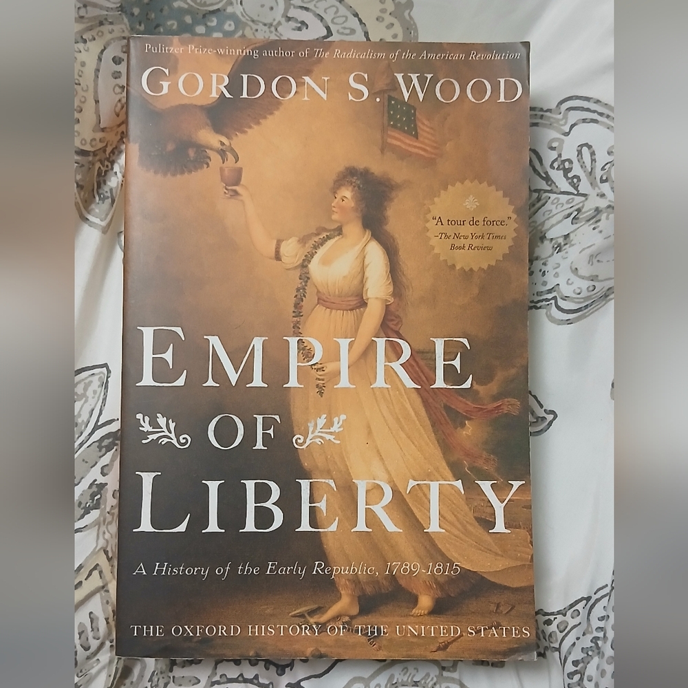 Empire of Liberty Book by Gordon S. Wood